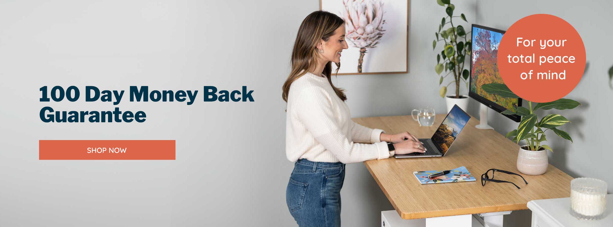 100 Day Money Back Guarantee on Standing Desks 
